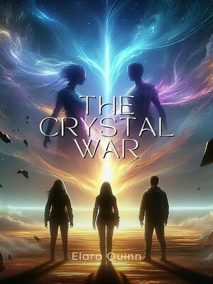 cover image of The Crystal War